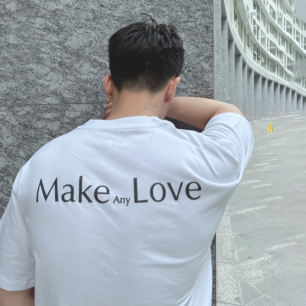Áo Thun Tay Lỡ Oversize MAKE any LOVE -MALUNI020- MAL STORE