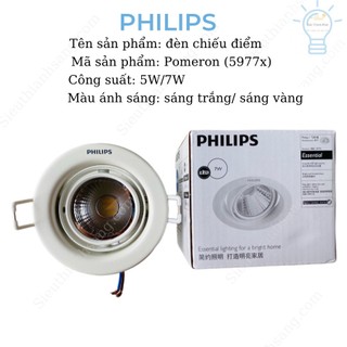 Đèn âm trần led PHILIPS chiếu điểm Pomeron 5977x công suất ánh sáng êm dịu - ánh sáng vàng/trung tính