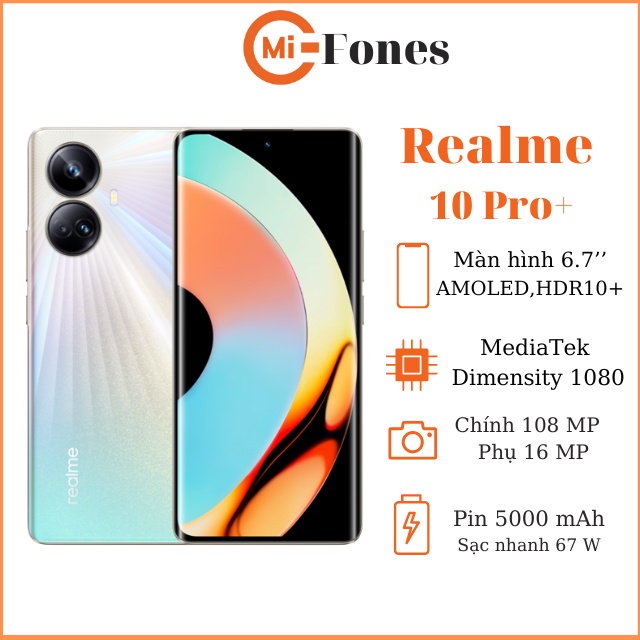 Điện thoại Realme 10 pro+ cấu hình MediaTek Dimensity 1080