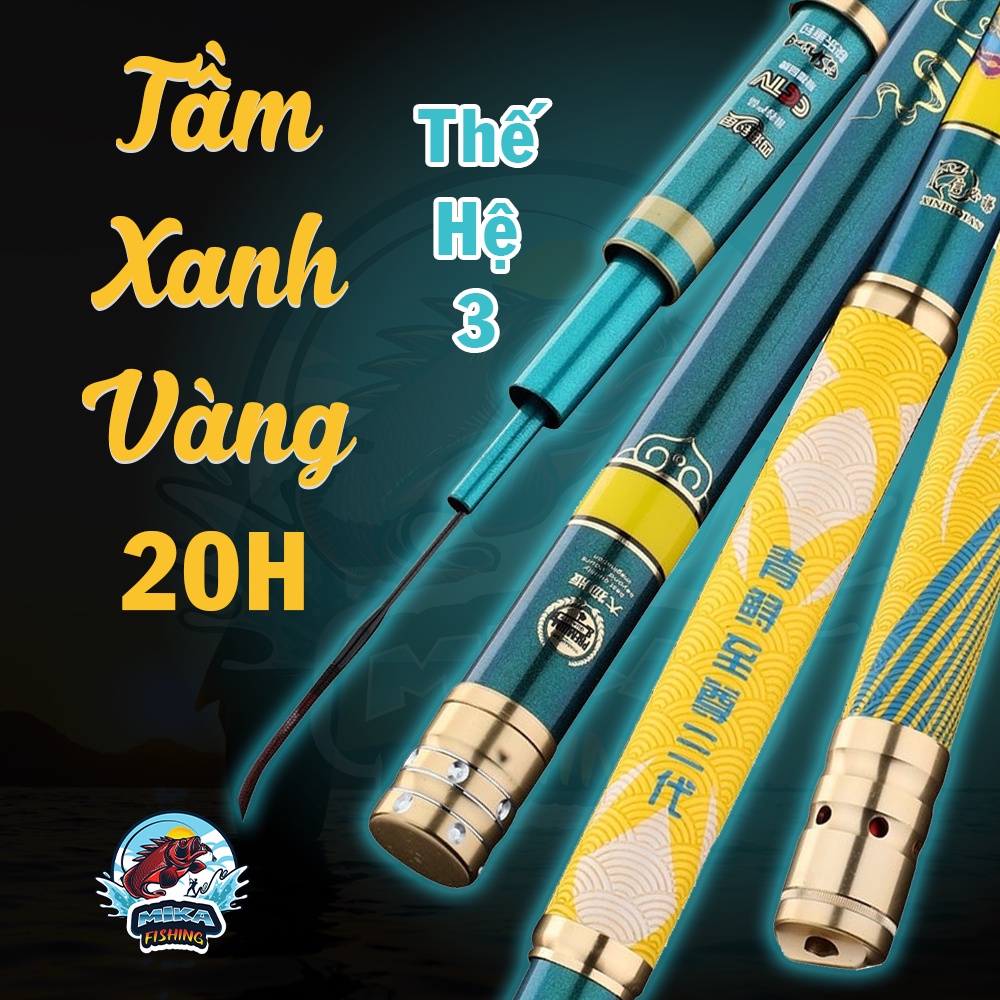 (Tặng ngọn) Cần Câu Đơn, Đài, Tầm Xanh Vàng Thế Hệ 3 Độ Cứng 20H Chuyên Săn Hàng Tải Cá Cao - Mika fishing official