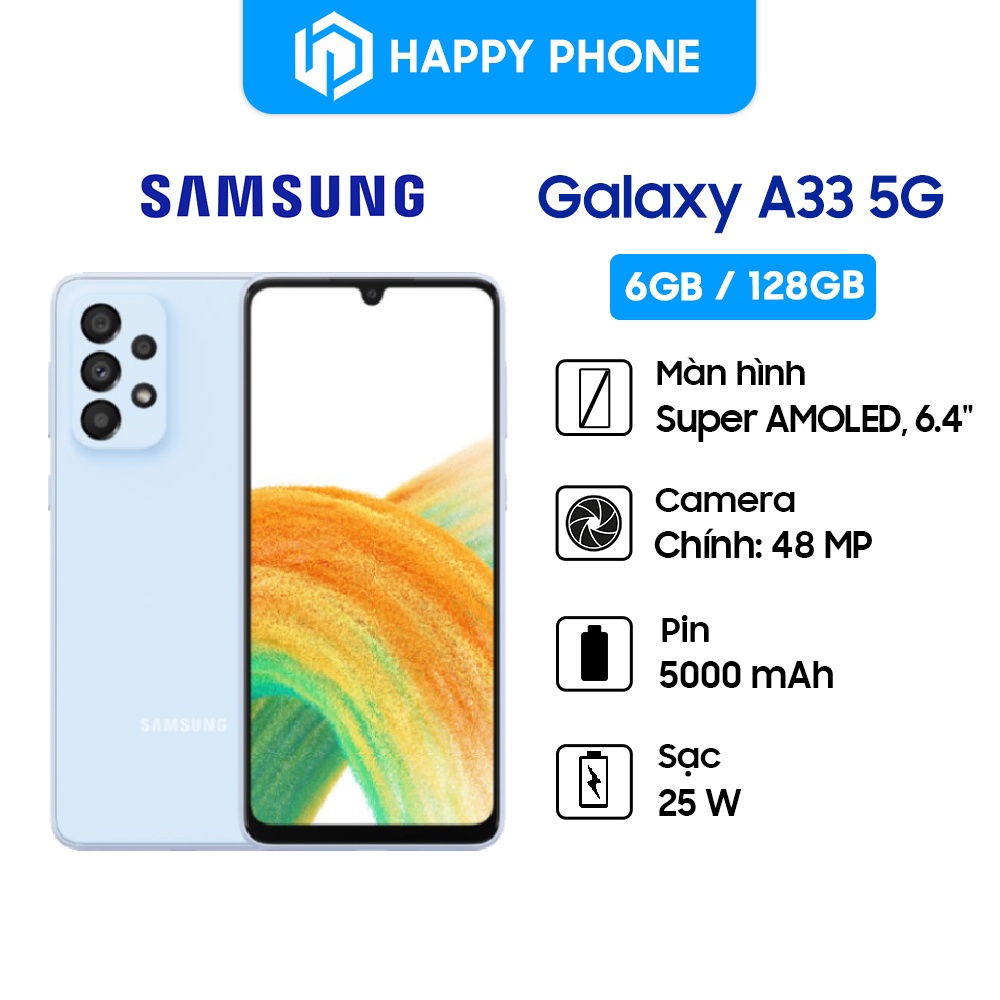 Điện thoại Samsung Galaxy A33 5G - Hàng chính hãng, Mới 100%, Bảo hành 12 tháng