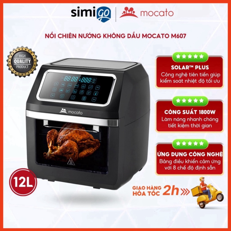 Nồi Chiên Không Dầu Kiêm Lò Nướng Dung Tích 10L MOCATO M607 1800W, Nồi Chiên Ko Khí (Không Kèm Lồng Rang, Xiên Nướng) (