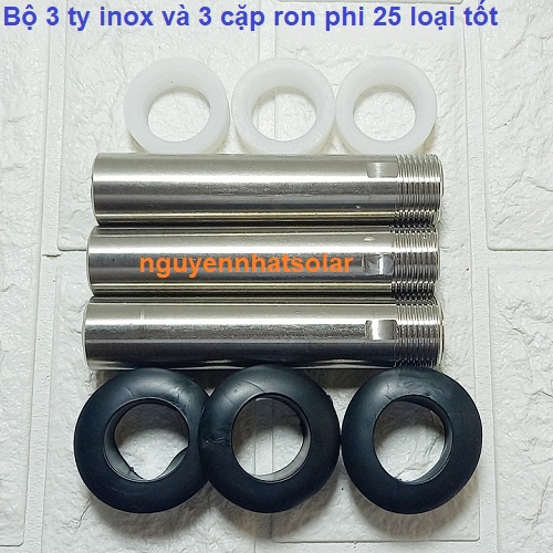 Combo 3 ty inox phi 25 và 3 cặp ron gioăng ty phi 25 máy nước nóng năng lượng mặt trời - Loại Tốt