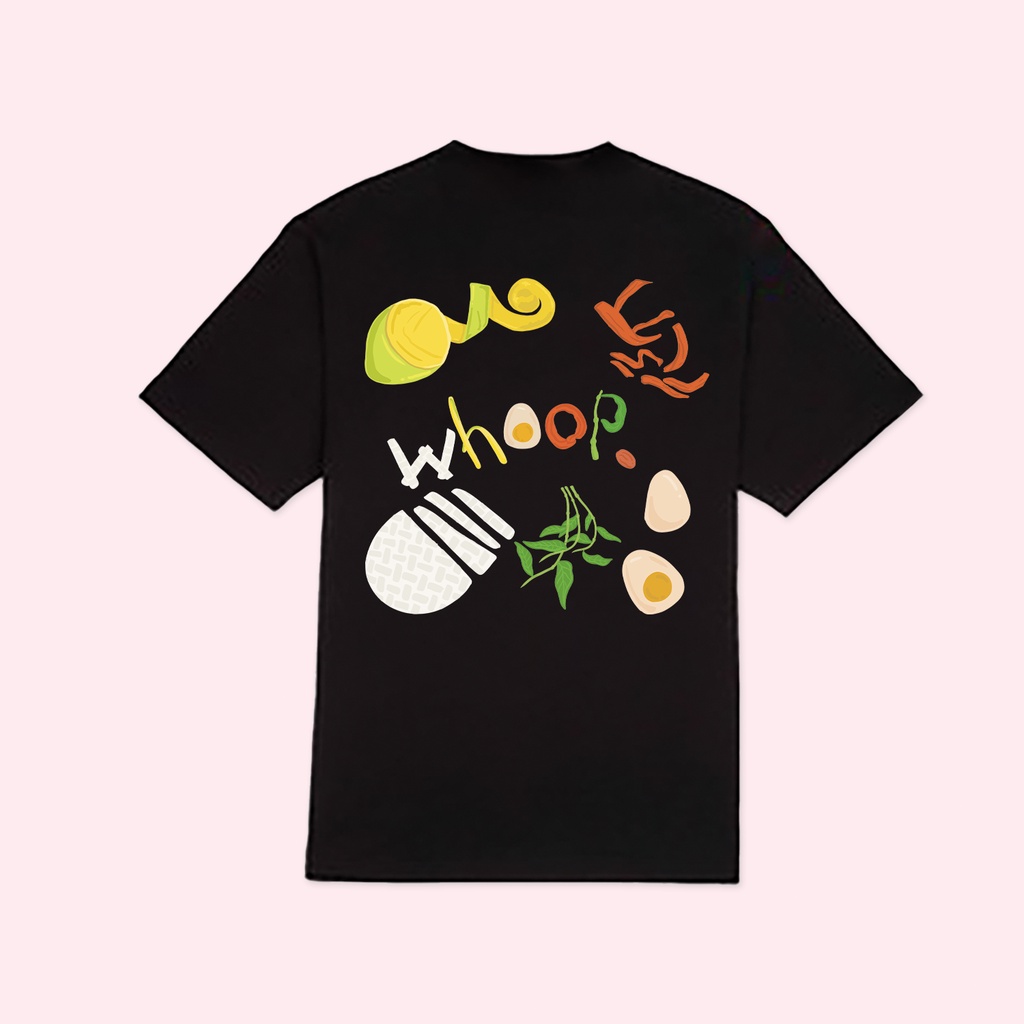 Áo Thun WHOOP. "Mlem Bánh Tráng Trộn"