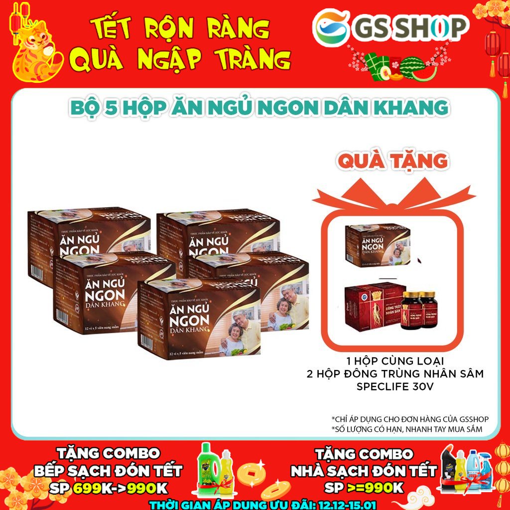 Bộ 5 Hộp Thực phẩm bảo vệ sức khỏe Ăn ngủ ngon Dân Khang |Tặng 1 Hộp cùng loại + 2 Hộp Đông Trùng Nhân Sâm Speclife 30v