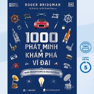 Sách - 1000 phát minh và khám phá vĩ đại - zen