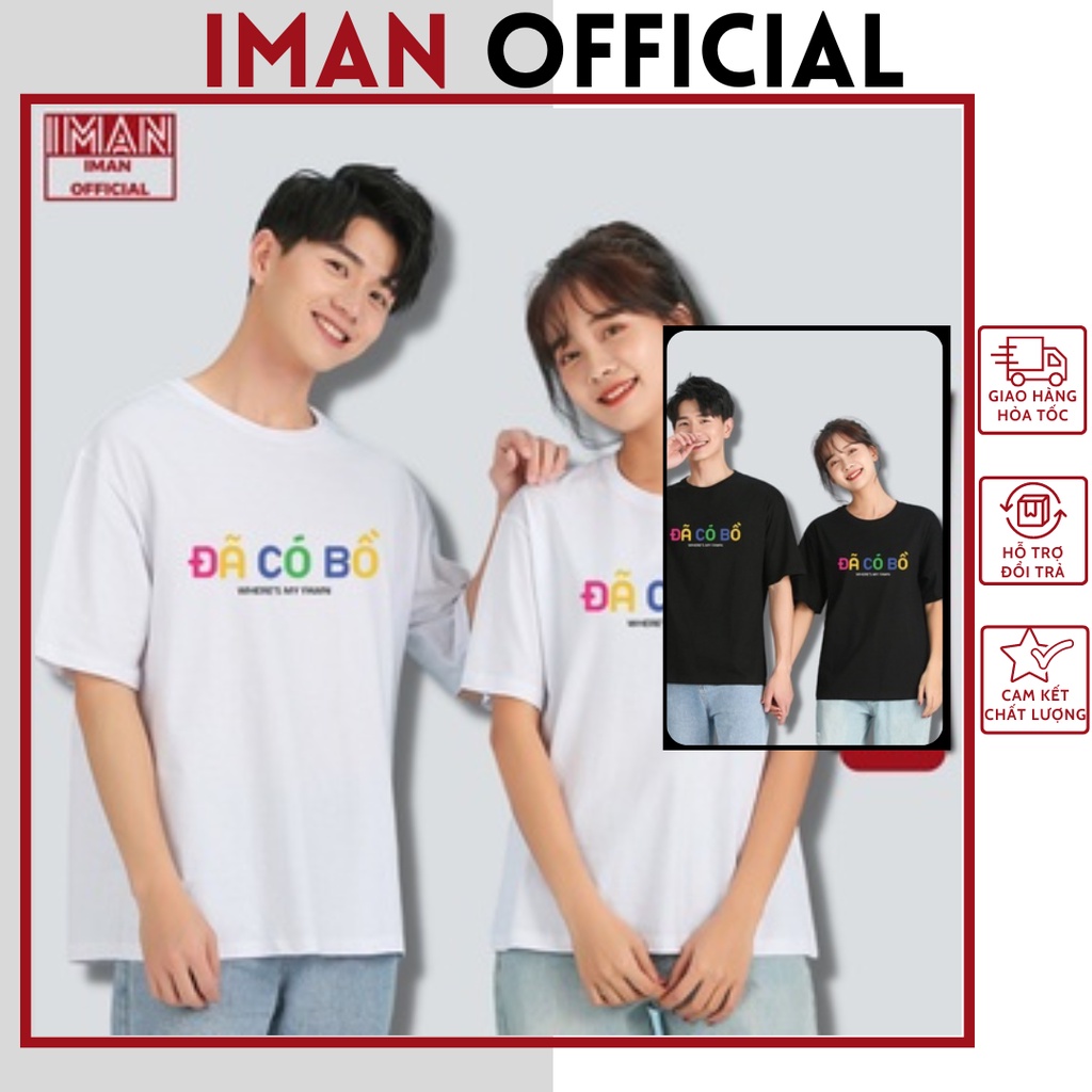 Áo thun đôi nam nữ tay lỡ, áo phông ĐÃ CÓ BỒ, CHƯA CÓ BỒ phong cách Unisex chất liệu conton mềm mại