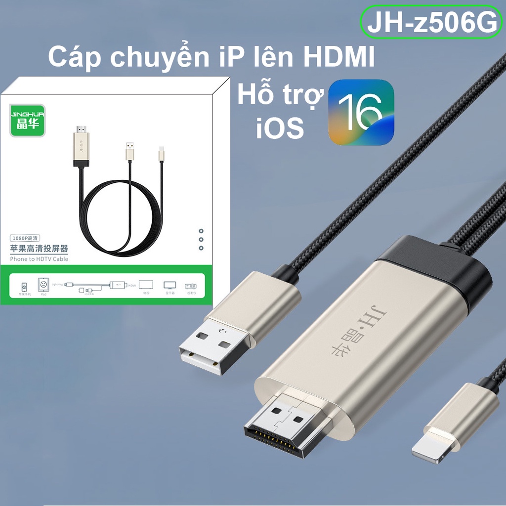 Cáp chuyển MHL lên màn hình tivi cho iP X/ 11/ 12/ 13 hoặc iPd Air/ Pro hỗ trợ iOS 16 - JH z506g