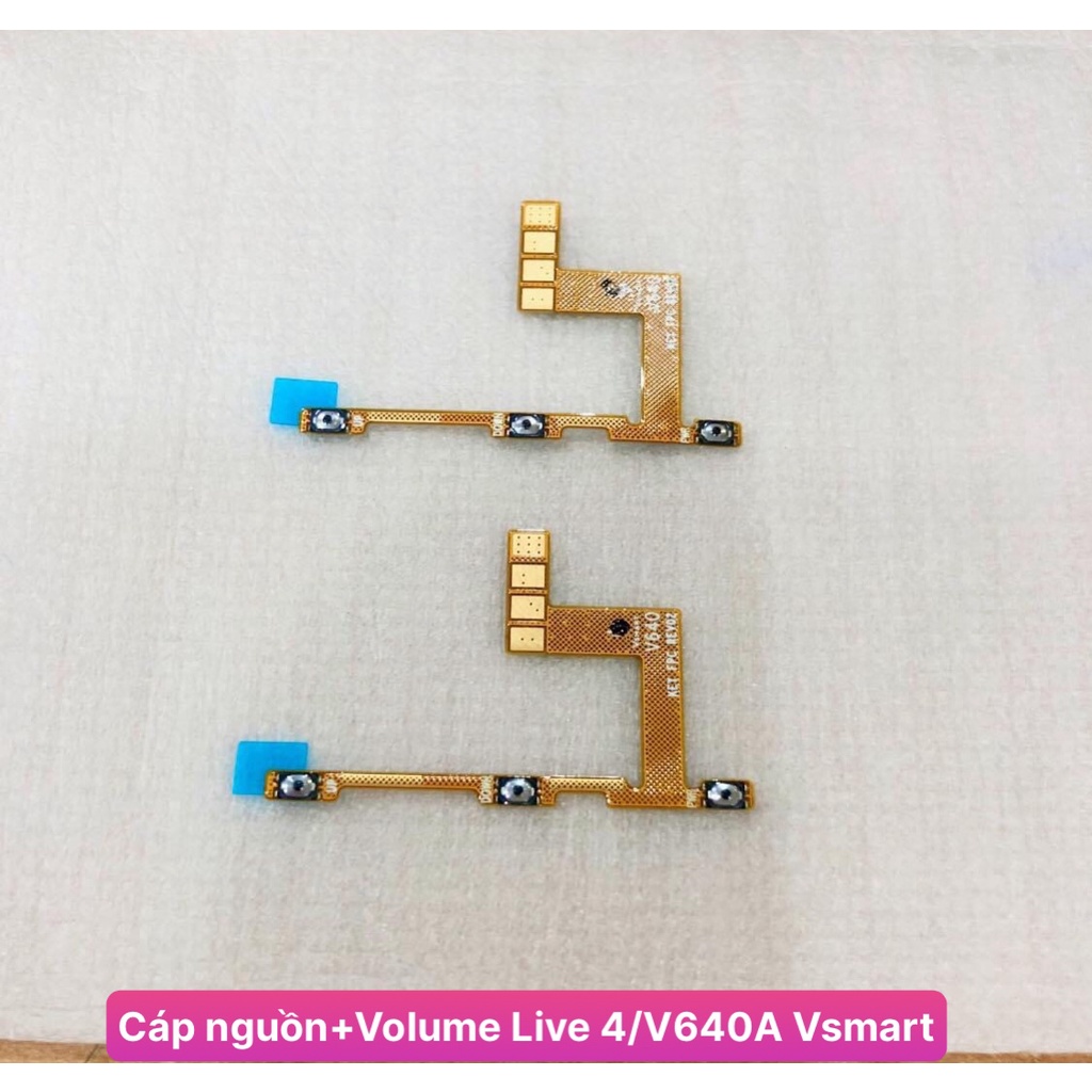 Cáp nguồn + Volume Live 4/V640A Vsmart