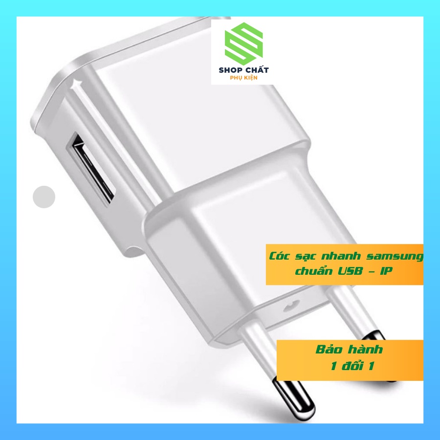Cóc sạc nhanh samsung, củ sạc nhanh samsung cổng usb chuẩn sạc nhanh  sạc được tất cả các dòng máy PHỤ KIỆN SHOP CHẤT