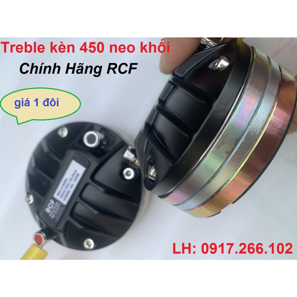 LOA TREBLE 450 RCF TỪ NEO CÔN DẸT CAO CẤP NHẬP KHẨU - GIÁ 2 CHIẾC