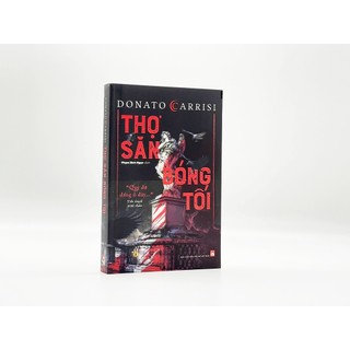 Sách - tiểu thuyết trinh thám - thợ săn bóng tối - donato carrisi