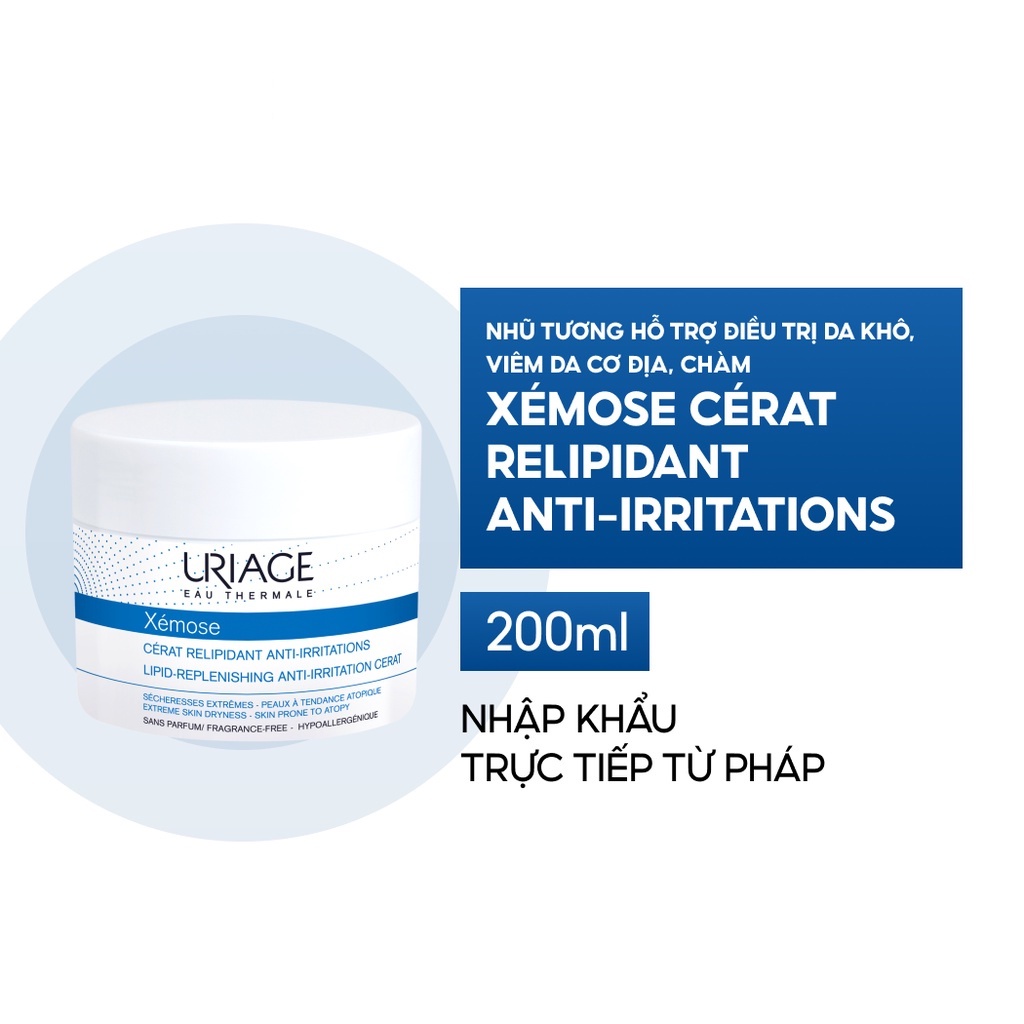 Kem dành cho da khô, viêm da cơ địa, chàm URIAGE XÉMOSE CÉRAT RELIPIDANT ANTI-IRRITATIONS 200ml