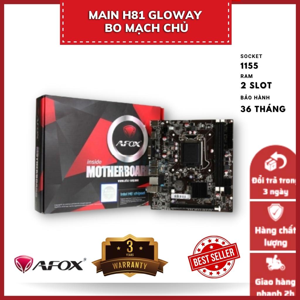 Bo mạch chủ Glowy H61/H81/H110/H510 - Hàng chính hãng - Bảo hành 36 tháng