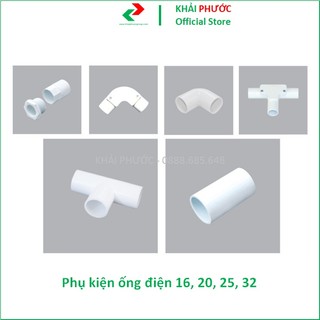 KHỚP NỐI RĂNG REN NỐI TRƠN TÊ CÓ NẮP CO CÓ NẮP PHỤ KIỆN ỐNG ĐIỆN PHI 16 20 25 32 LÀM HỒ CÁ - KHẢI PHƯỚC ELECTRIC