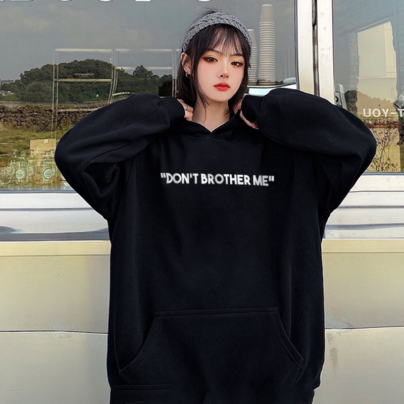 Áo hoodie ULZZANG unisex chất liệu nỉ cao cấp freesize in hình dont brother me