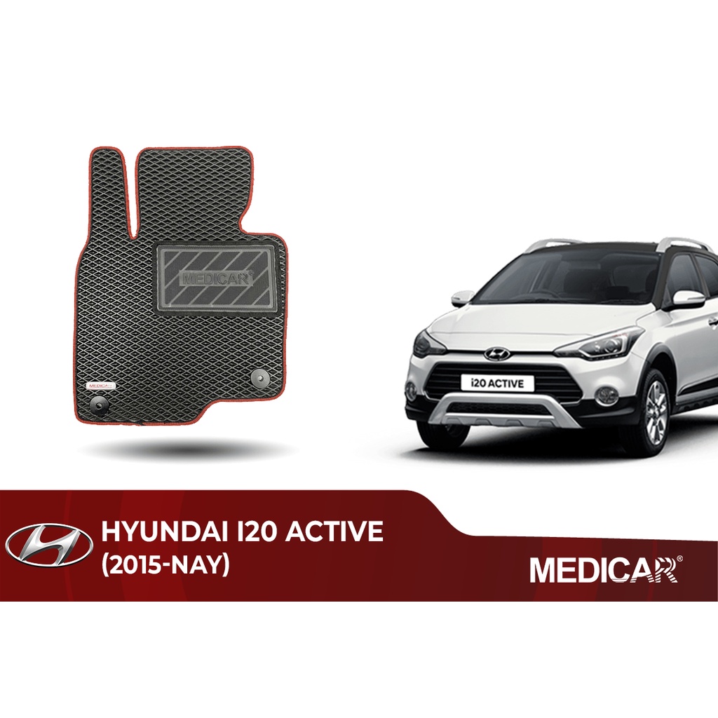 Thảm lót sàn ô tô Medicar xe Hyundai I20 Active 2015- hiện tại  - chống nước, không mùi, ngăn bụi bẩn
