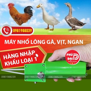 Máy nhổ lông măng vịt cầm tay phú đại, máy nhổ lông vịt cầm tay nhập khẩu, nhổ tất cả các loại lông