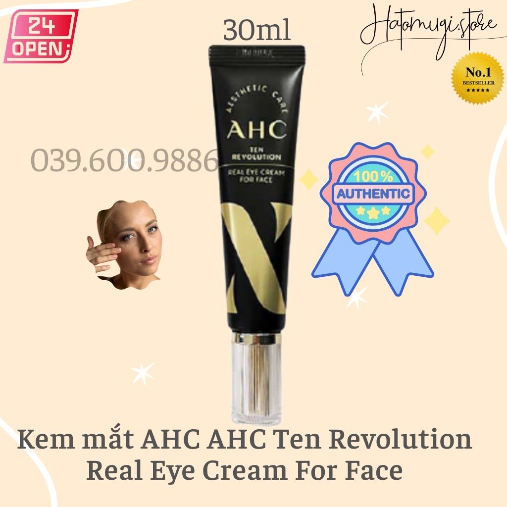 Kem mắt AHC Ten Revolution Real Eye Cream For Face Chính Hãng Kem Chống Nhăn & Giảm Thâm Quầng Mắt