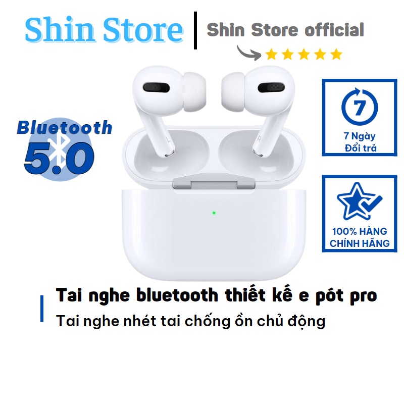 Tai nghe nhét tai bluetooth, Tai nghe không dây thiết kế e pót pro chống ồn chủ động -SHINSTORE