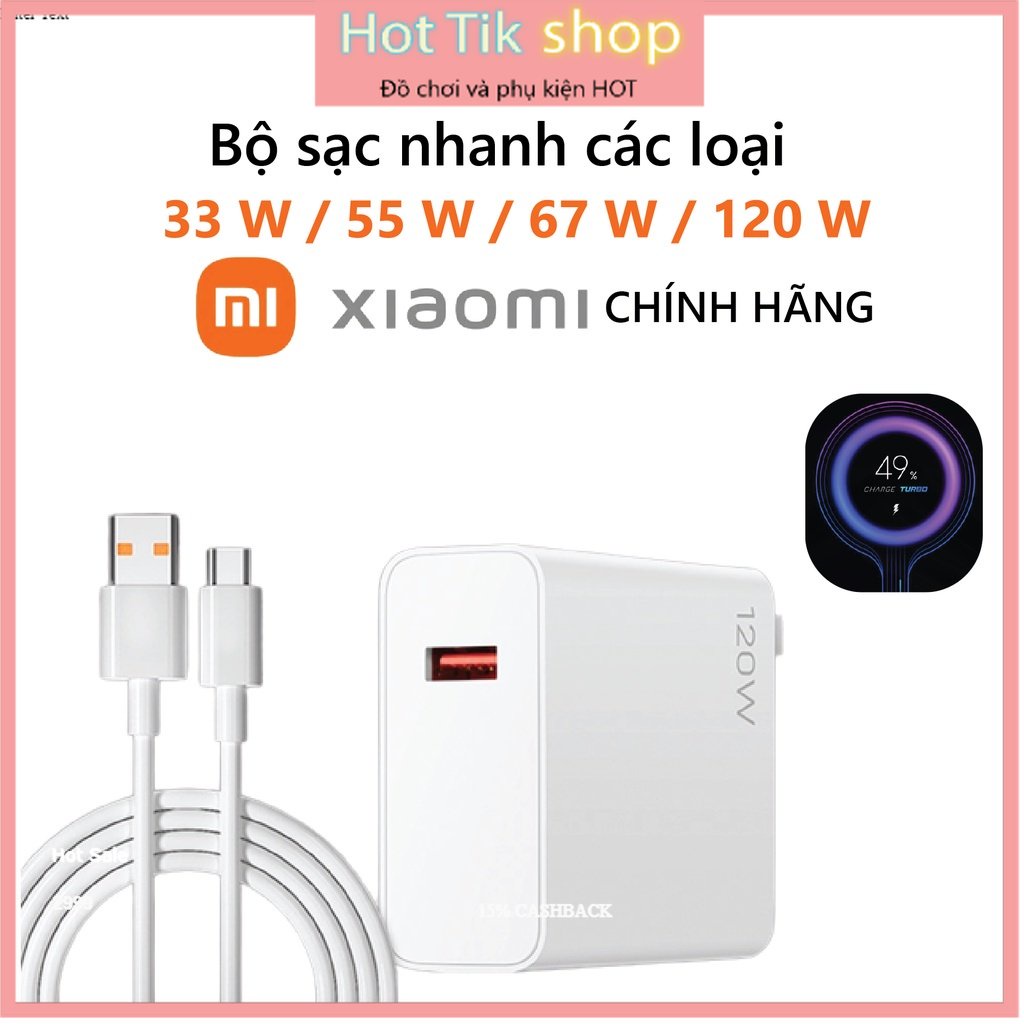 Bộ Sạc Xiaomi 33w/55w/67w/120w Siêu nhanh - Mi Charge Turbo 33W Siêu nhanh - Bảo Hành 6T