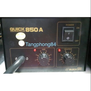 Máy khò Quick 850A chính hãng - giá 1 cái 1200k