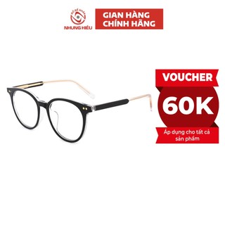 Gọng kính cận thời trang nam nữ NHUNG HIẾU nhựa Acetate lõi Titan cao cấp dáng tròn