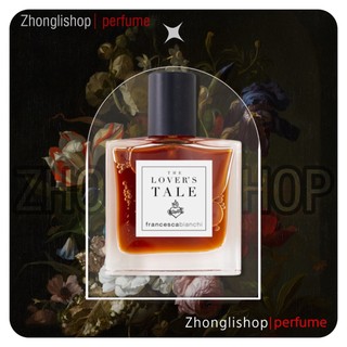 Francesca bianchi the lover’s tale | nước hoa unisex | 𝐙𝐡𝐨𝐧𝐠𝐥𝐢.𝐬𝐡𝐨𝐩 |