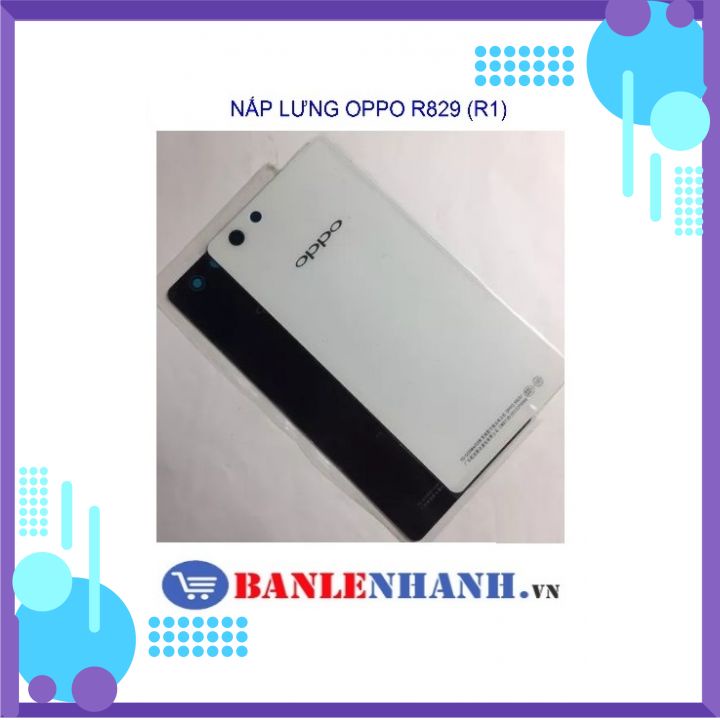 NẮP LƯNG OPPO R829