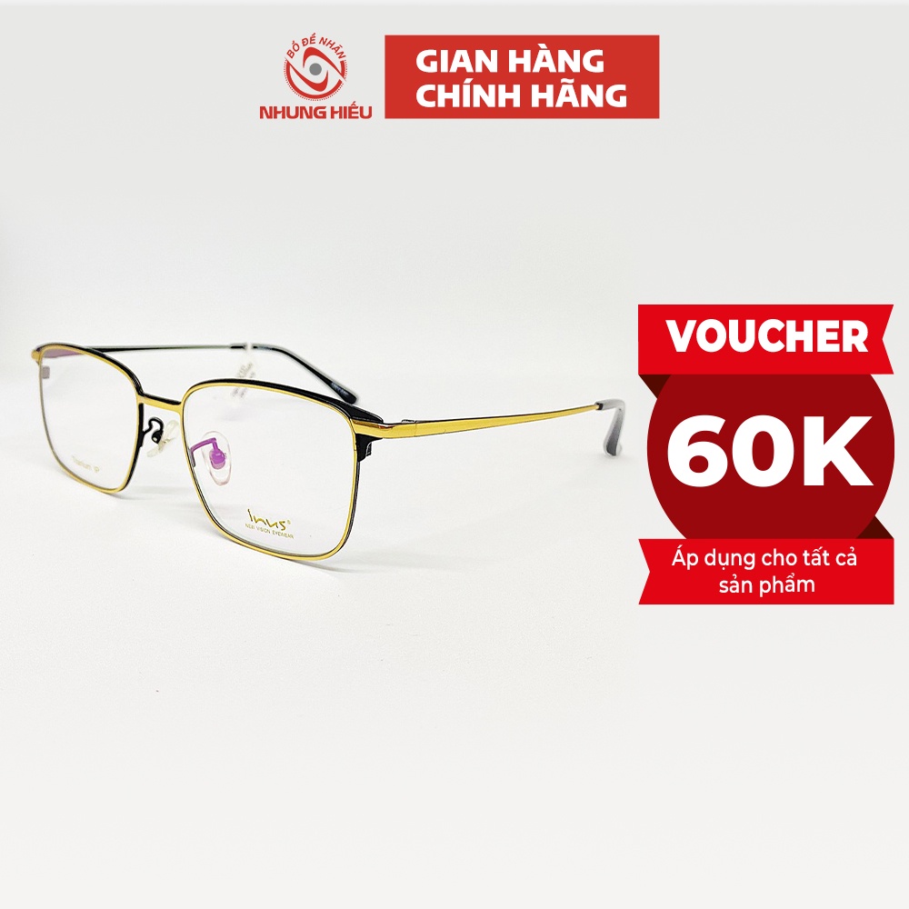Gọng kính cận thời trang nam nữ NHUNG HIẾU titan không gỉ dáng chữ nhật