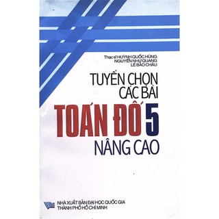 Sách - Tuyển chọn các bài toán đố 5 nâng cao
