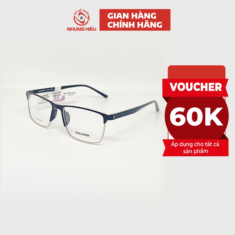 Gọng kính cận nam nữ NHUNG HIẾU dáng chữ nhật Challenger titan cao cấp