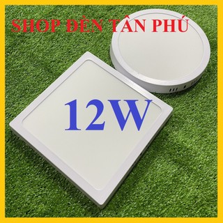 Đèn ốp trần led gắn nổi 12w vuông, tròn ánh sáng trắng