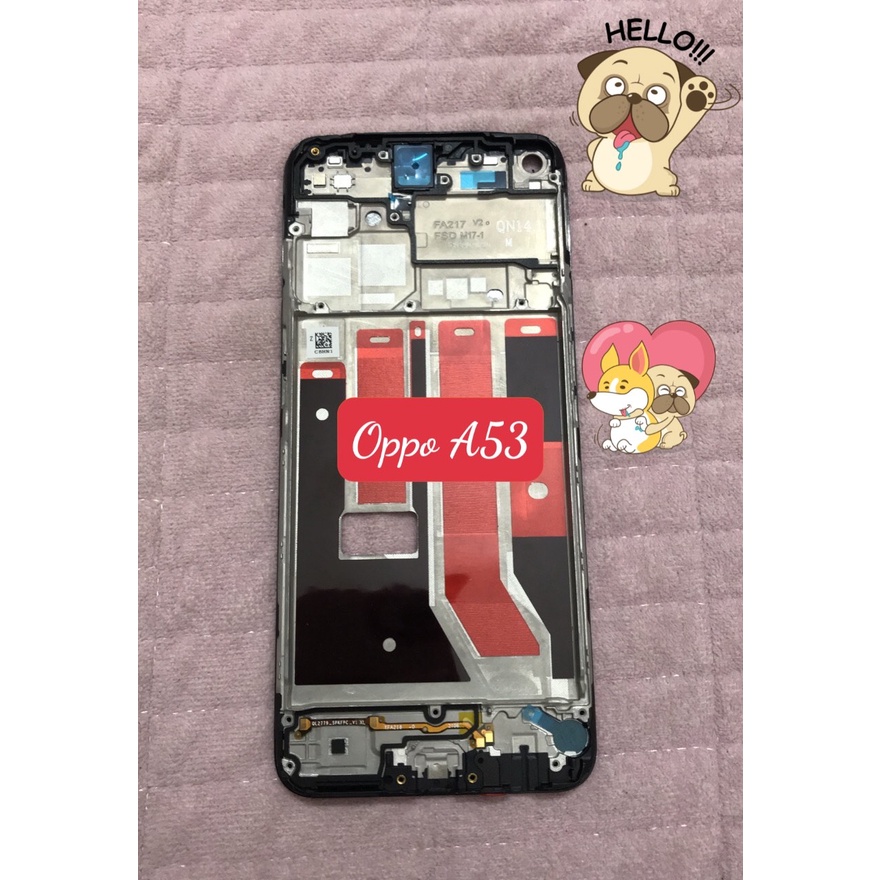 Khung xương đỡ màn oppo A53 / sườn máy oppo A53