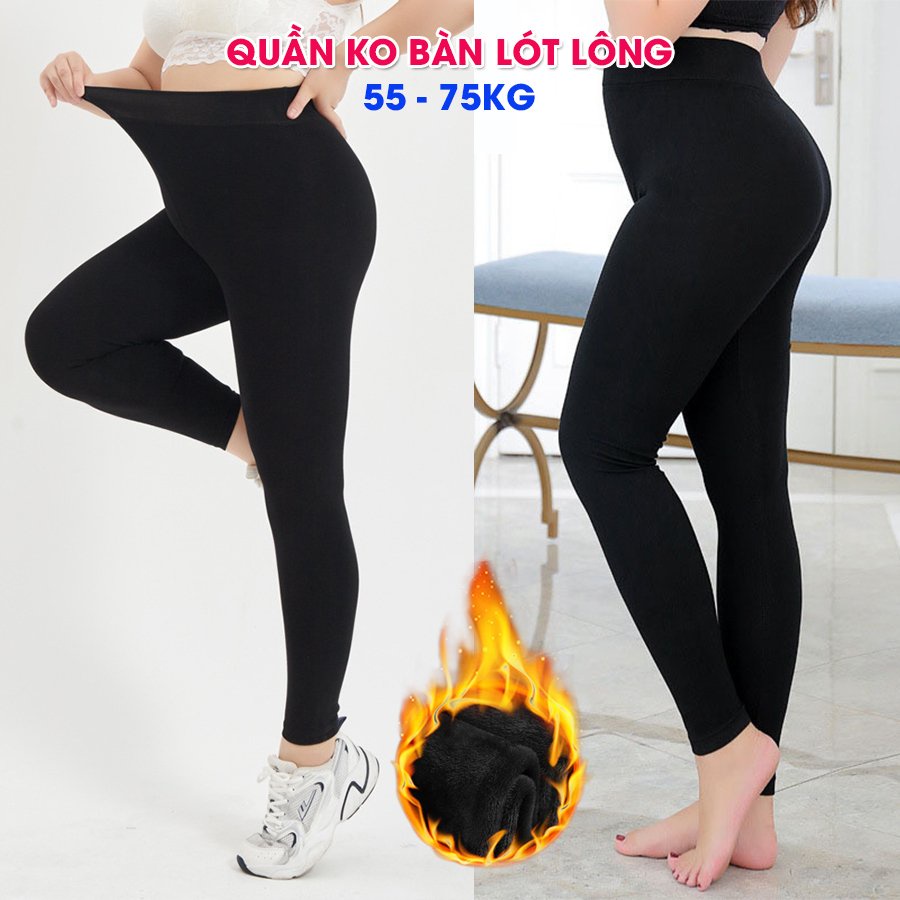 Quần Tất Lót Lông BIGSIZE, quần giữ nhiệt  SIÊU DÀY ẤM co giãn siêu tốt