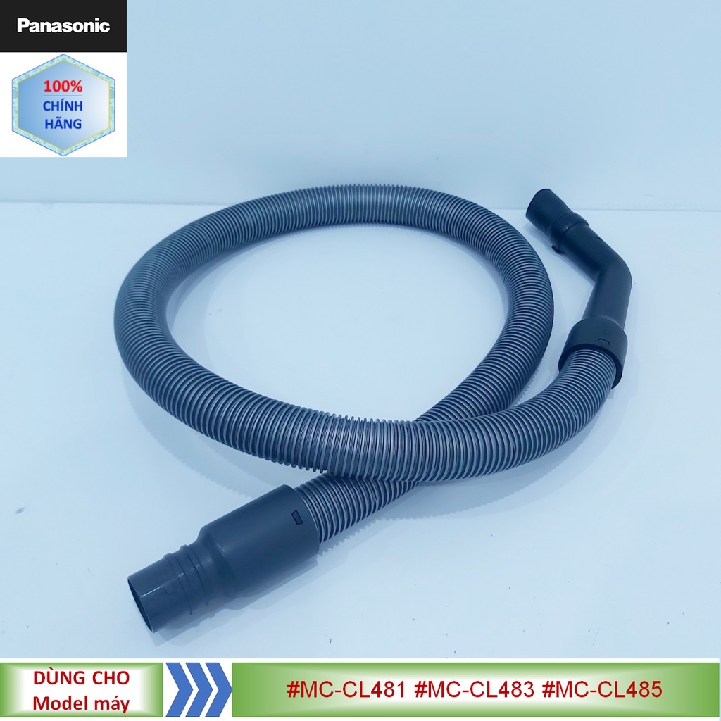 Phụ kiện Ống hút, ống mềm máy hút bụi Panasonic model #MC-CL481 #MC-CL483 #MC-CL485