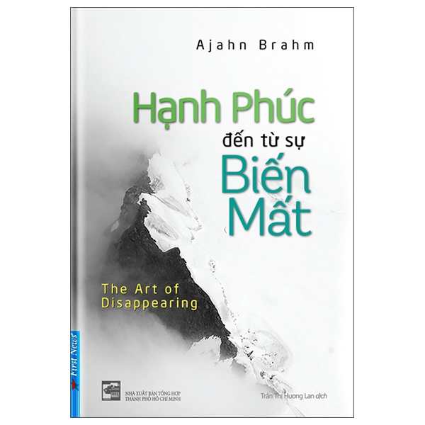 Sách Hạnh Phúc Đến Từ Sự Biến Mất (Tái Bản 2022)