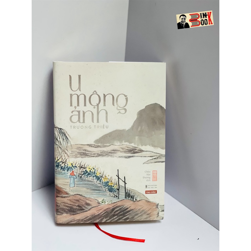 Sách - (Bìa cứng) U Mộng Ảnh – Trương Triều – Tao Đàn – Nxb Hội Nhà Văn