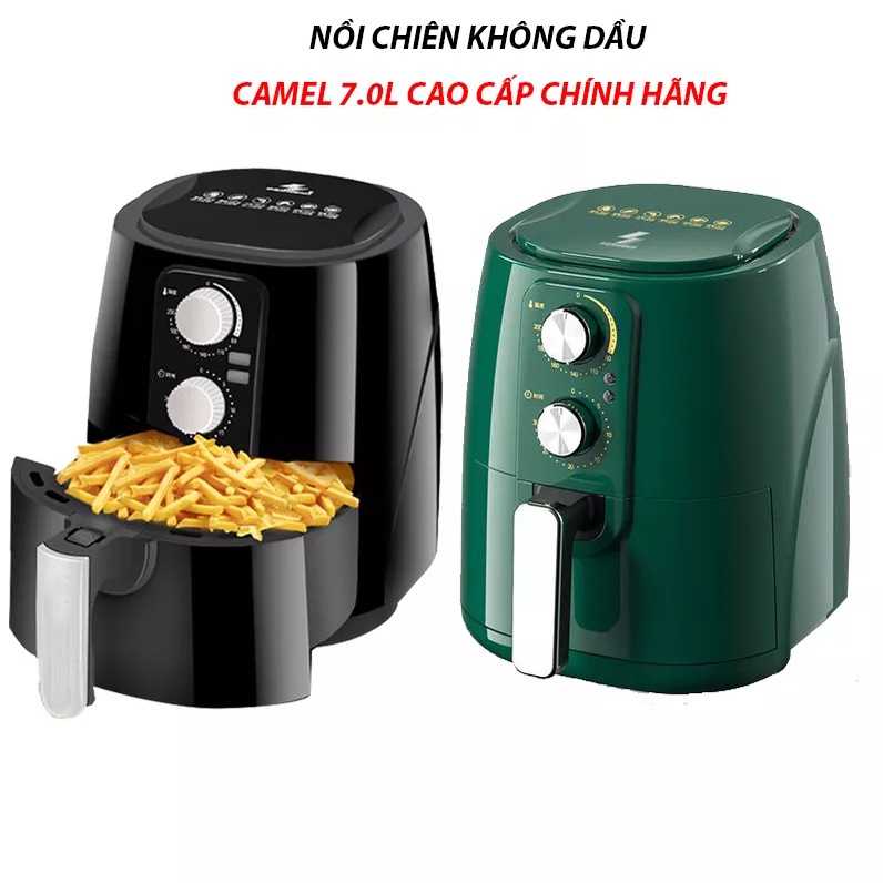 Nồi chiên không dầu dung tích 7 - 8 -9lít CAMEL Bảo hành 12tháng