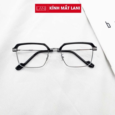 Gọng kính cận nam LANI dáng vuông kính nửa viền hợp kim cứng cáp thời trang