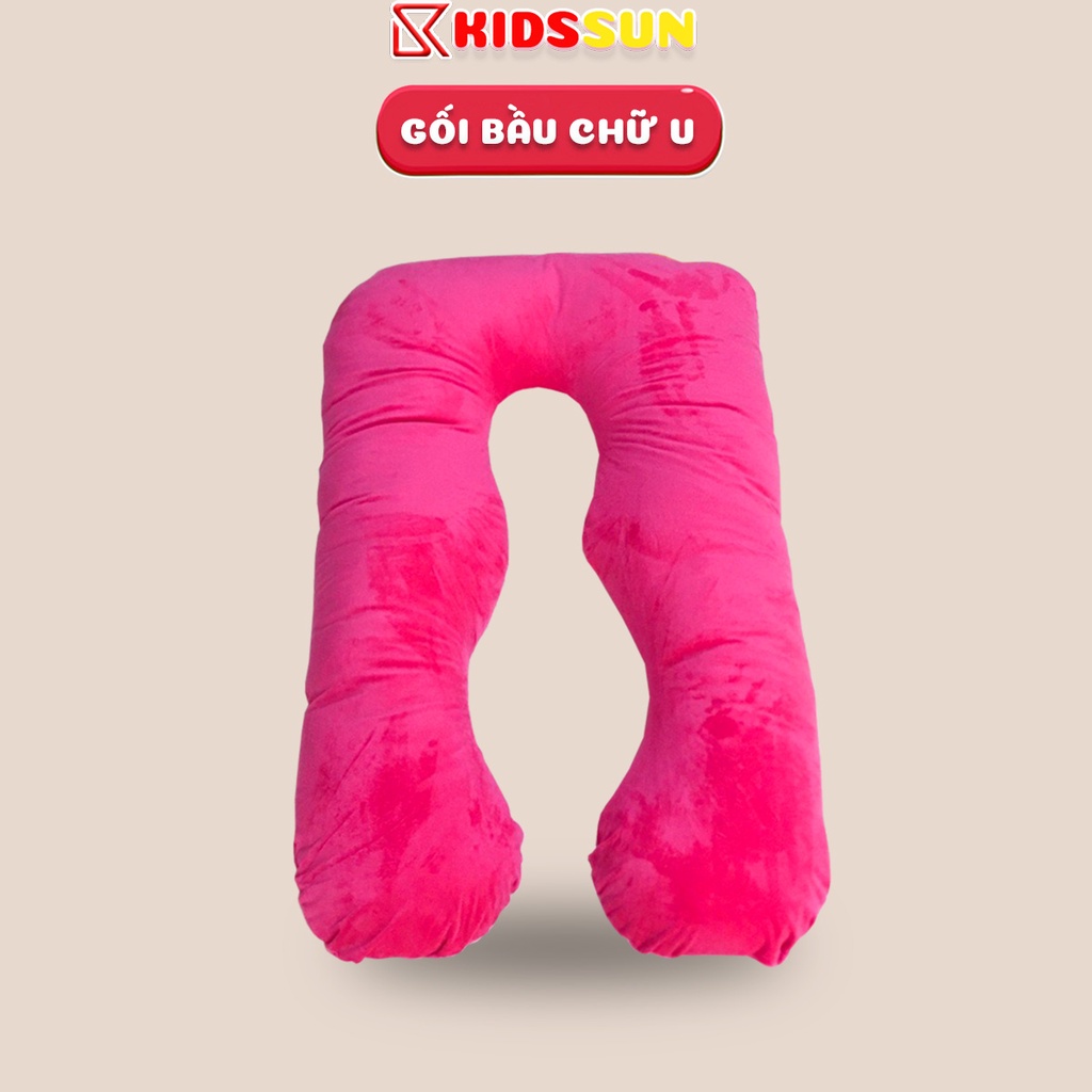 Gối Ôm Bà Bầu Chữ U Cao Cấp KIDSSUN Chất Liệu Vải Nhung Cao Cấp Ruột Bông 2.5kg Nhiều Màu Sắc