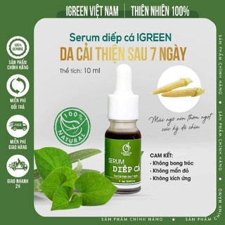 Serum diếp cá igreen - sạch mụn - dưỡng da - căng bóng mịn màng - se khít lỗ chân lông