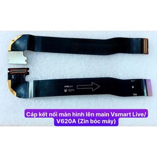 Cáp kết nối màn hình lên main vsmart live/v620a