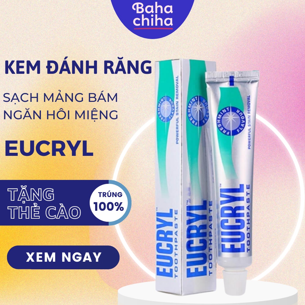 Kem đánh răng bạc hà tẩy trắng răng, loại bỏ mảng bám, ngừa hôi miệng Eucryl Toothpaste 62g - Bahachiha