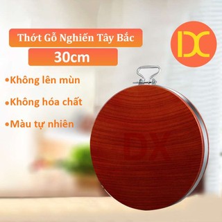 Thớt gỗ nghiến Tây Bắc size 30cm kèm đai inox tặng mã giảm giá , miễn phí vận chuyển