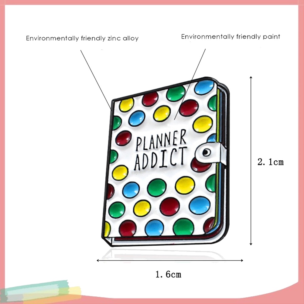 【LK】Planner Addict Book Colorful Dots Enamel Brooch Pin Denim Backpack Badge