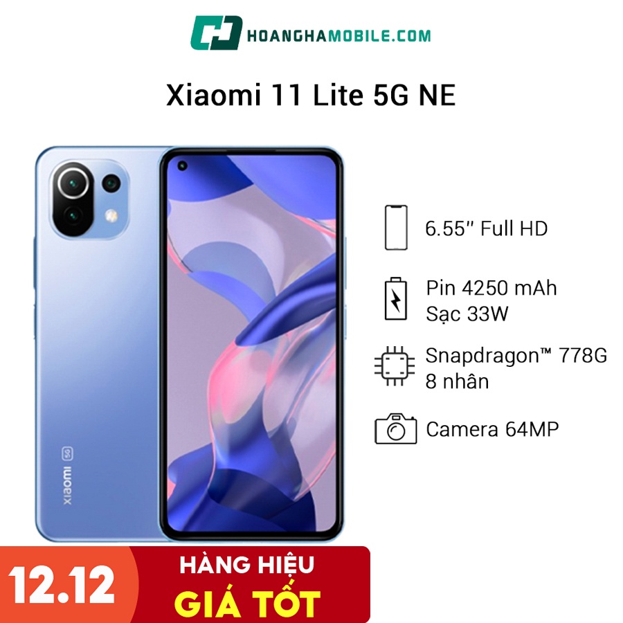 Điện Thoại Xiaomi 11 Lite 5G NE - 8GB/128GB Chính hãng - Hoàng Hà Mobile