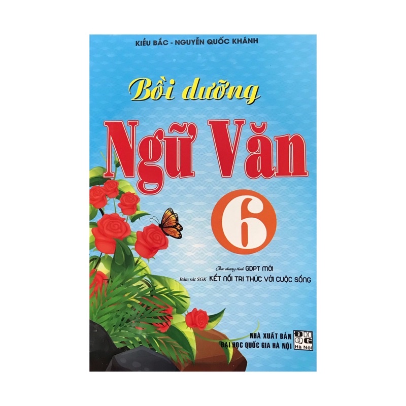 Sách : Bồi Dưỡng Ngữ Văn 6