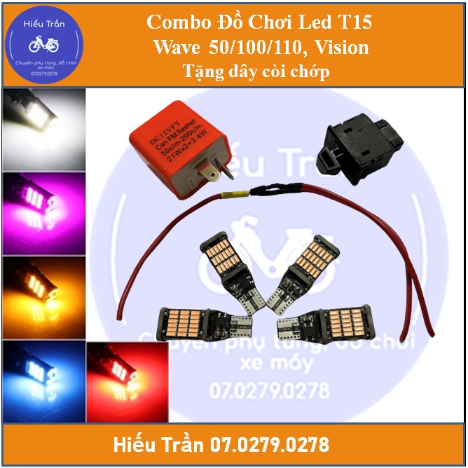 Combo LED T15 Cho WaveA100/110/50cc, Vision - Tặng dây còi chớp