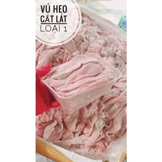 Vú heo thái lát. 500g